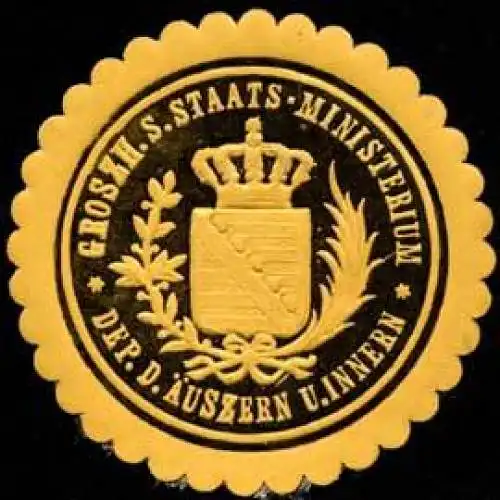 Groszh. S. Staats-Ministerium Dep. Des Ãuszern und Innern