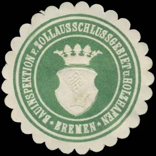Bauinspektion für Zollausschlussgebiet und Holzhafen