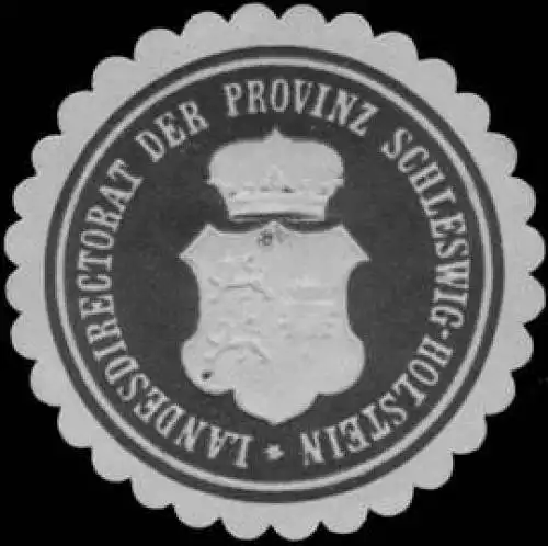 Landesdirectorat der Provinz Schleswig-Holstein