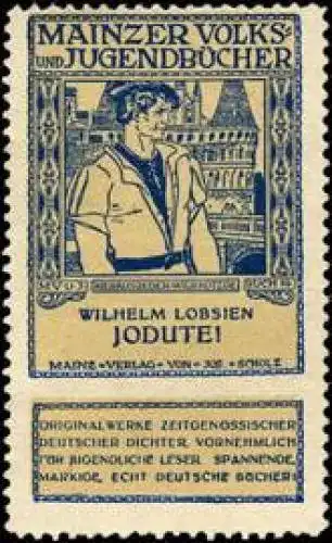 Wilhelm Lobsien : Jodute !