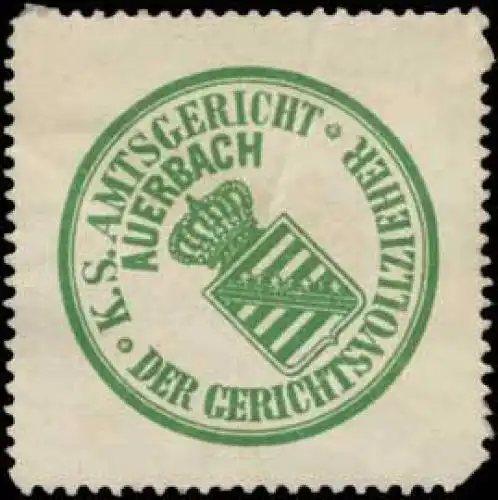 Der Gerichtsvollzieher K.S. Amtsgericht Auerbach