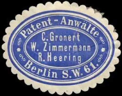 Patent-AnwÃ¤lte C. Gronert, W. Zimmermann, R. Heering - Berlin