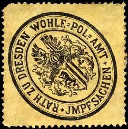 Rath zu Dresden Wohlf. - Pol. - Amt - Impfsachen