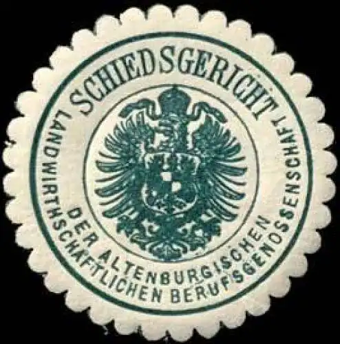 Schiedsgericht der Altenburgischen Landwirthschaftlichen Berufsgenossenschaft