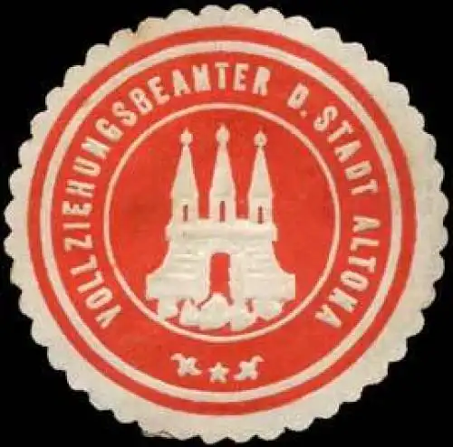 Vollziehungsbeamter der Stadt Altona