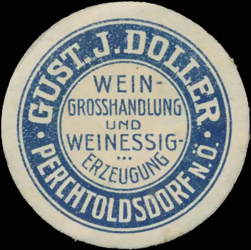 Gust. J. Doller Wein-GroÃhandlung
