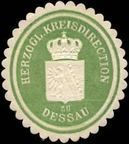 Herzogliche Kreisdirection zu Dessau
