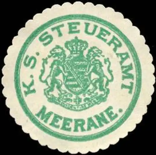 Königlich Sächsische Steueramt Meerane