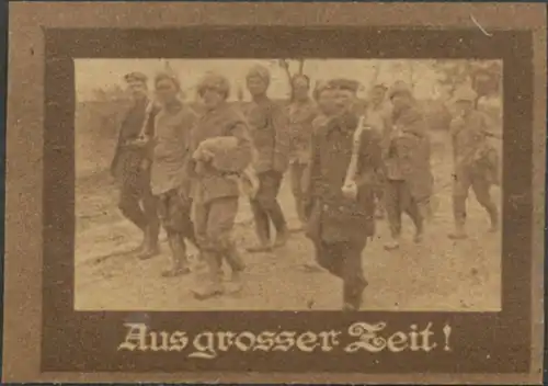 Aus grosser Zeit - Gefangene