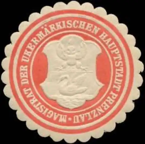 Magistrat der Ukermärkischen Hauptstadt Prenzlau