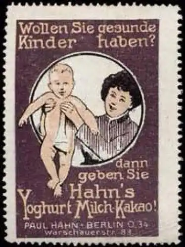 Wollen Sie gesunde Kinder haben? Hahns Yoghurt
