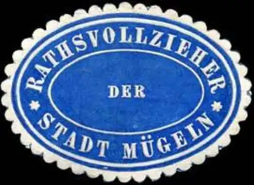 Rathsvollzieher der Stadt MÃ¼geln