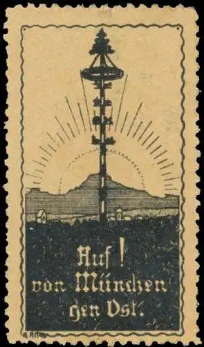 Auf! Von MÃ¼nchen gen Ost
