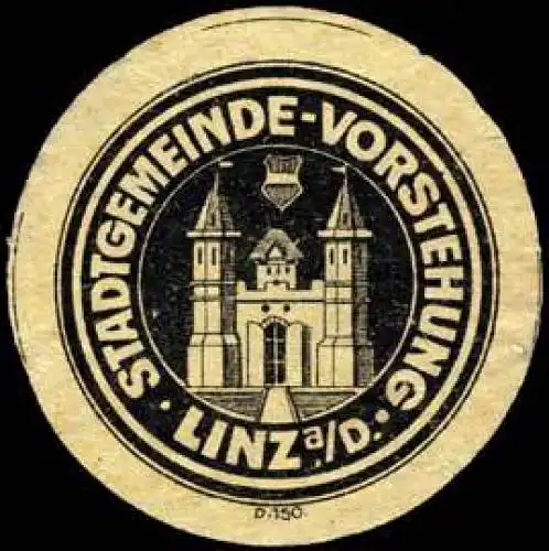 Stadtgemeinde - Vorstehung - Linz an der Donau
