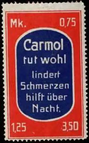 Carmol tut wohl