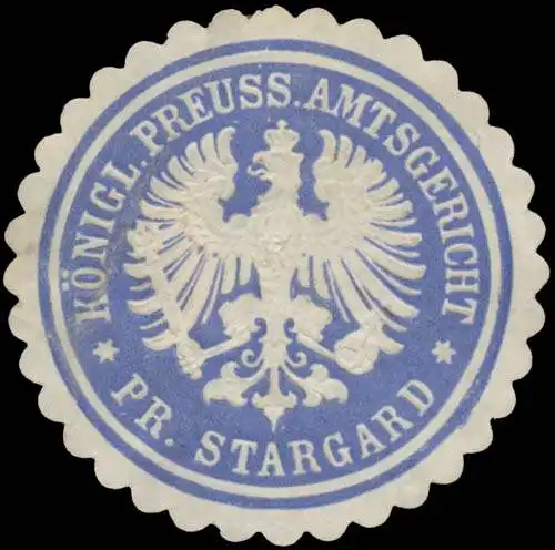 K. Pr. Amtsgericht PreuÃisch Stargard/WestpreuÃen