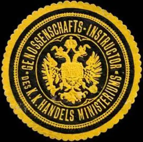 Genossenschafts-Instructor des K.K. Handels Ministeriums