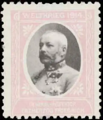 General-Inspektor Erzherzog Friedrich