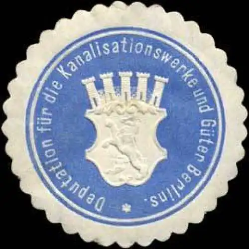 Deputation für die Kanalisationswerke und Güter Berlins