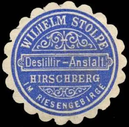 Destillieranstalt Wilhelm Stolpe - Hirschberg/Riesengebirge