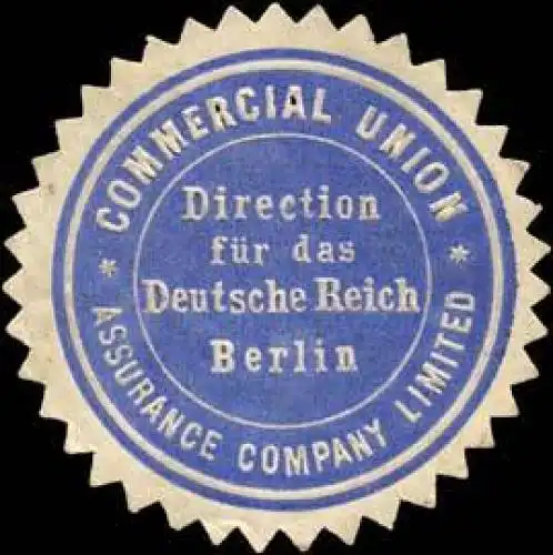 Commercial Union Assurance Company Limited-Direction für das Deutsche Reich