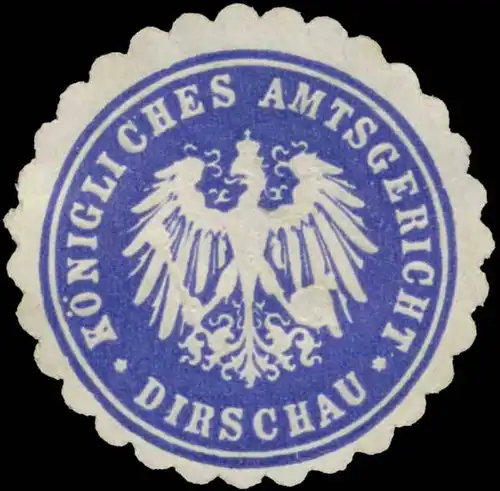 K. Amtsgericht Dirschau