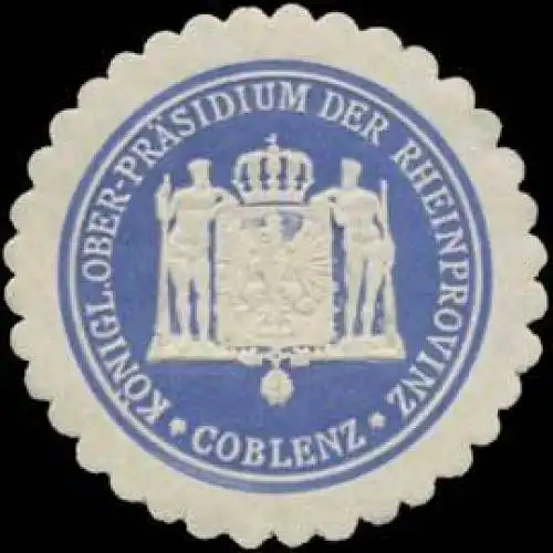 K. Ober-Präsidium der Rheinprovinz Coblenz