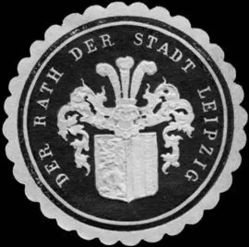 Der Rath der Stadt Leipzig