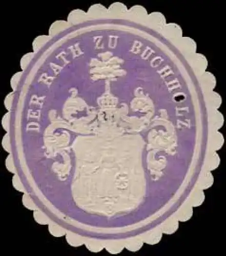 Der Rath zu Buchholz