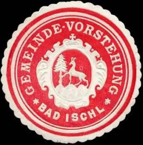 Gemeinde-Vorstehung Bad Ischl
