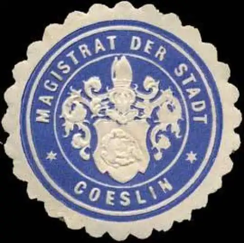 Magistrat der Stadt KÃ¶slin