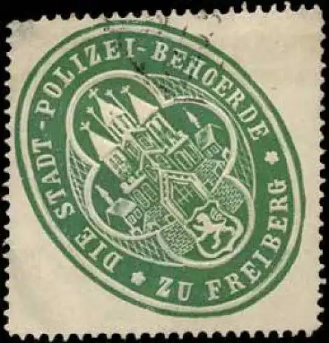 Die Stadt-Polizei-Behörde zu Freiberg