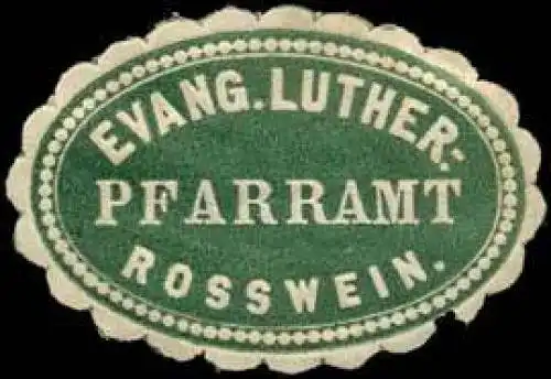 Evang. Luther. Pfarramt RoÃwein