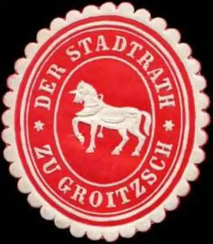 Der Stadtrath zu Groitzsch (Einhorn, Amtsh. Borna)