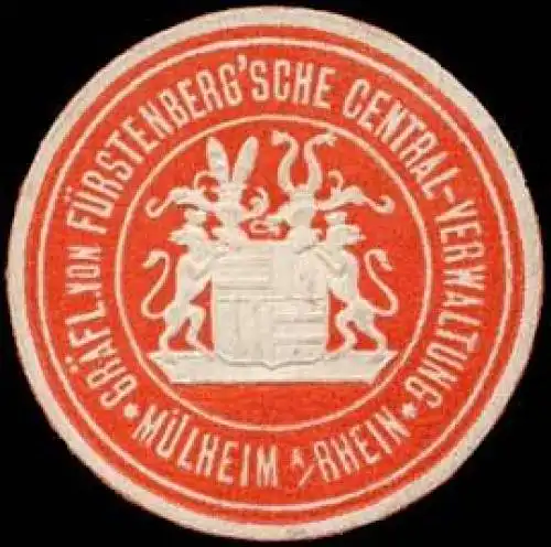 Gräflich von Fürstenbergsche Central-Verwaltung Mülheim/Rhein