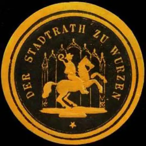 Der Stadtrath zu Wurzen