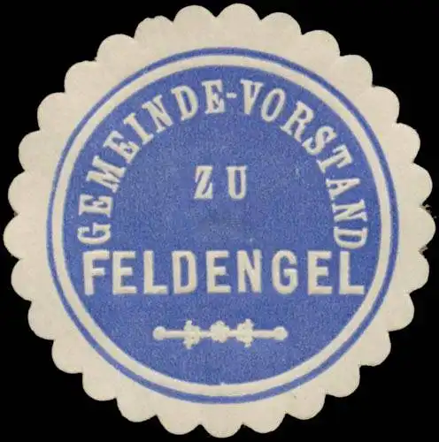 Gemeinde-Vorstand zu Feldengel