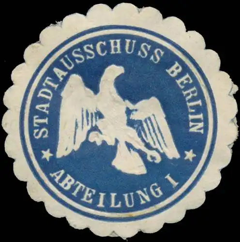 Stadtausschuss Berlin Abteilung I