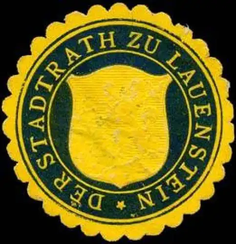 Der Stadtrath zu Lauenstein
