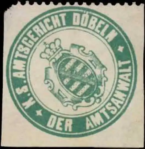 Der Amtsanwalt K.S. Amtsgericht DÃ¶beln