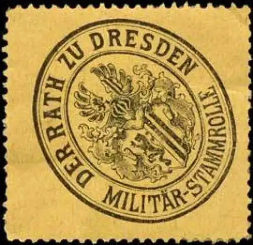 Der Rath zu Dresden MilitÃ¤r-Stammrolle