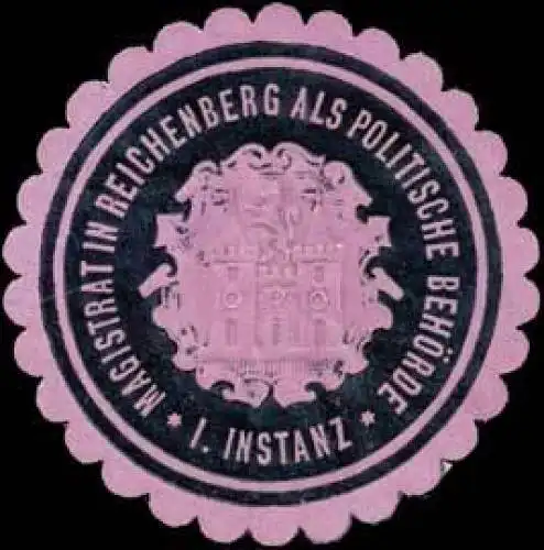 Magistrat in Reichenberg als politische Behörde I. Instanz