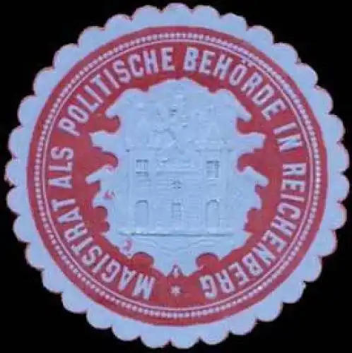 Magistrat in Reichenberg als politische Behörde