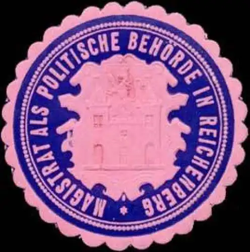 Magistrat in Reichenberg als politische BehÃ¶rde