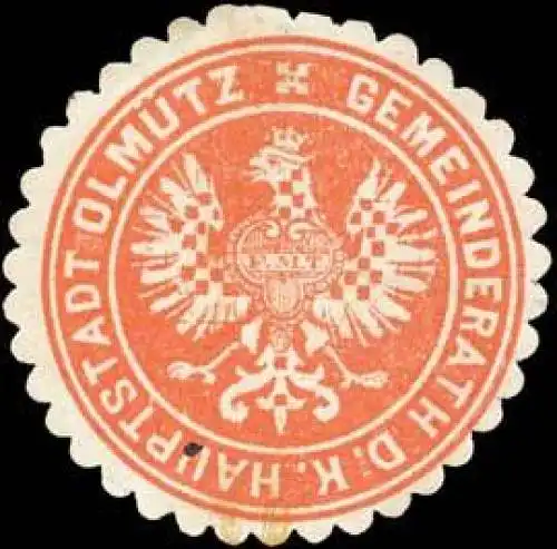 Gemeinderath der k. Hauptstadt OlmÃ¼tz