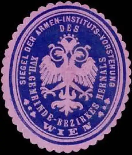 Siegel der Armen-Instituts-Vorstehung XVII. Gemeinde-Bezirkes Hernals Wien