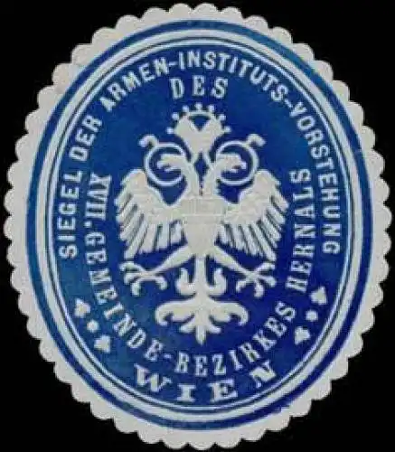 Siegel der Armen-Instituts-Vorstehung XVII. Gemeinde-Bezirkes Hernals Wien