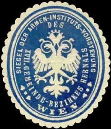 Siegel der Armen-Instituts-Vorstehung XVII. Gemeinde-Bezirkes Hernals Wien