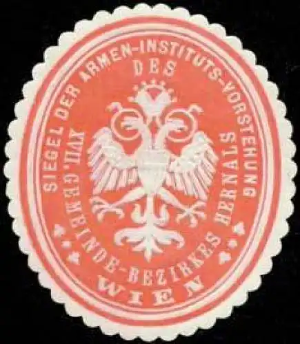 Siegel der Armen-Instituts-Vorstehung XVII. Gemeinde-Bezirkes Hernals Wien