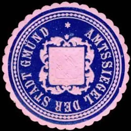 Amtssiegel der Stadt GmÃ¼nd